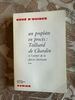 Seller image for Un prophte en procs tome 2 / teilhard de chardin et l'avenir de la pense chretienne for sale by Dmons et Merveilles