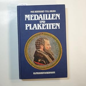 Bild des Verkufers fr Medaillen und Plaketten : e. Handbuch fr Sammler u. Liebhaber zum Verkauf von Gebrauchtbcherlogistik  H.J. Lauterbach