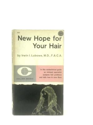 Bild des Verkufers fr New Hope For Your Hair zum Verkauf von World of Rare Books