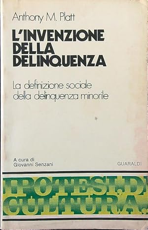 Image du vendeur pour L'invenzione della delinquenza mis en vente par Librodifaccia