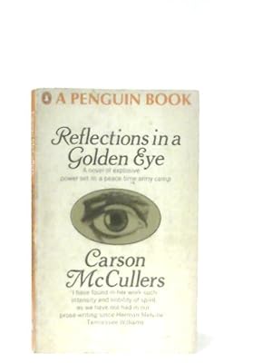 Image du vendeur pour Reflections in a Golden Eye mis en vente par World of Rare Books