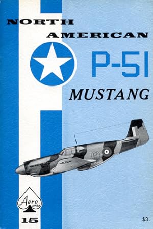 Image du vendeur pour North American P-51 Mustang, mis en vente par Antiquariat Lindbergh