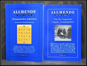 Immagine del venditore per Allmende. Alemannisches Judentum. Versuche einer Wiederannherung. / Von der Gegenwart unserer Vergangenheit. venduto da Antiquariat Johann Forster