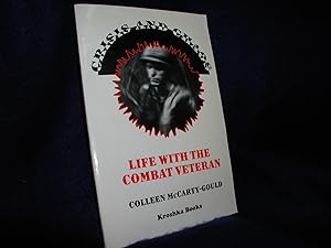 Crisis and Chaos: Life with the Combat Veteran: The Stories of Families Living and Coping with Po...