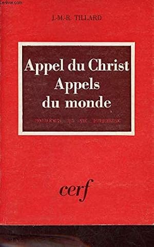 Imagen del vendedor de Appel du Christ appels du monde a la venta por Dmons et Merveilles