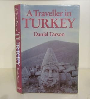 Seller image for A Traveller in Turkey for sale by BRIMSTONES