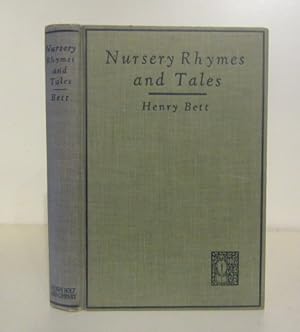 Nursery Rhymes and Tales: Their Origin and History