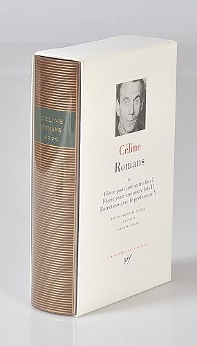 Imagen del vendedor de Romans Tome 4, Ferie pour une autre fois I - Ferie pour une autre fois II [Normance] - Entretiens avec le professeur Y. a la venta por Librairie Alain Pons