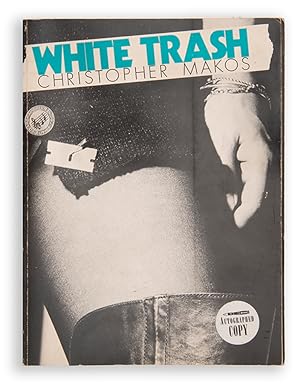 Seller image for White Trash. for sale by Shapero Rare Books