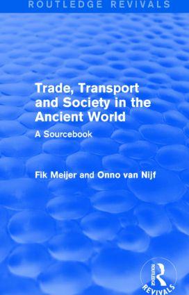 Seller image for Van Nijf, O: Trade, Transport and Society in the Ancient Wor for sale by moluna