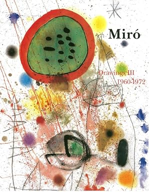 Immagine del venditore per Mir. Catalogue raisonn. Drawings III. 1960-1972. venduto da Gerhard Zhringer Antiquariat & Galerie Online