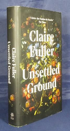 Seller image for Unsettled Ground *First Edition, 1st printing* for sale by Malden Books