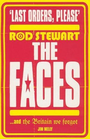 Immagine del venditore per Last Orders Please: Rod Stewart, the Faces and the Britain we forgot venduto da WeBuyBooks