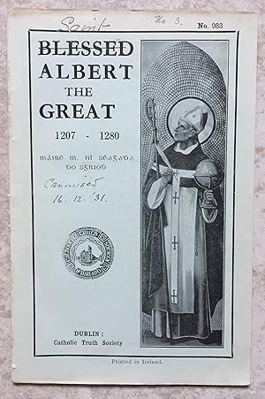 Blessed Albert The Great (Saint, Theologian, Philosopher Scientist) 1207 - 1280