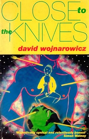 Close to the Knives: A Memoir of Disintegration