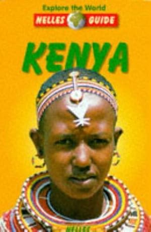 Imagen del vendedor de Nelles Guide: Kenya (Nelles Guides) a la venta por WeBuyBooks