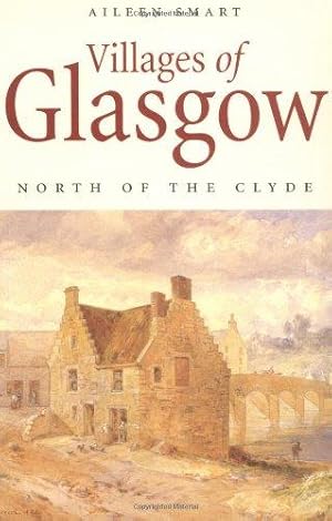 Imagen del vendedor de Villages of Glasgow: The North Side a la venta por WeBuyBooks