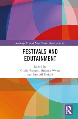 Imagen del vendedor de Festivals and Edutainment a la venta por AHA-BUCH GmbH