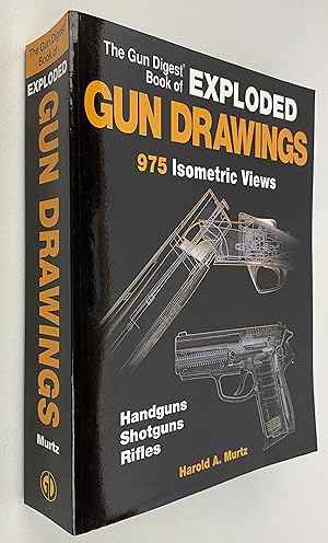 The Gun Digest Book Of Exploded Gun Drawings