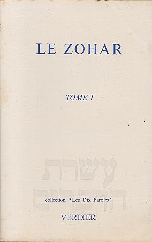Immagine del venditore per Le Zohar, suivi du Midrach Ha Nlam - tome 1 venduto da Pare Yannick