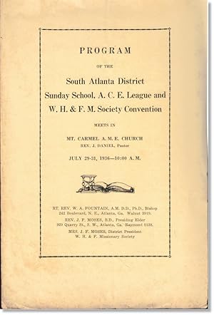 Program of the South Atlanta District Sunday School, A.C.E. League and W.H. & F.M. society Conven...