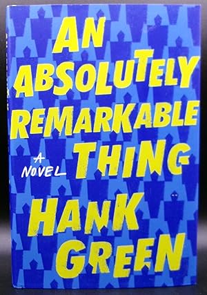 Seller image for AN ABSOLUTELY REMARKABLE THING: A Novel for sale by BOOKFELLOWS Fine Books, ABAA