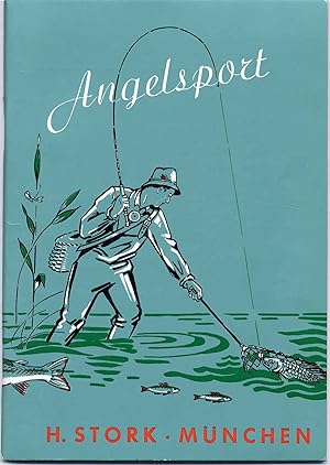 Angelsport. H. Stork, München.