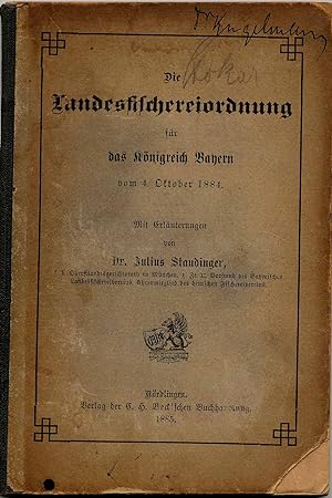 Die Landesfischereiordnung für das Königreich Bayern vom 4. Oktober 1884.
