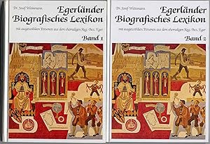 Imagen del vendedor de Egerlnder biografisches Lexikon mit ausgewhlten Personen aus dem ehemaligen Reg.-Bez. Eger. a la venta por Rainer Kurz - Antiquariat in Oberaudorf