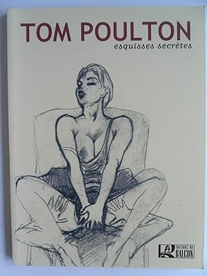 Image du vendeur pour Esquisses secrtes de Tom Poulton mis en vente par Philippe Moraux