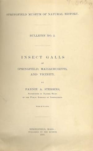 Insect galls of Springfield, Massachusetts, and vicinity