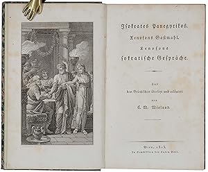 Bild des Verkufers fr Isokrates Panegyrikos. Xenofons Gastmahl. Xenofons sokratische Gesprche. Aus dem Griechischen bersetzt und erlutert. zum Verkauf von Antiquariat Tresor am Roemer