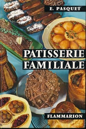 Seller image for Patisserie familiale for sale by LIBRAIRIE GIL-ARTGIL SARL