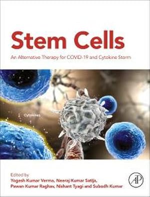 Seller image for Stem Cells : An Alternative Therapy for COVID-19 and Cytokine Storm for sale by AHA-BUCH GmbH