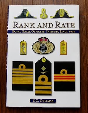 RANK AND RATE: ROYAL NAVAL OFFICERS' INSIGNIA SINCE 1856.