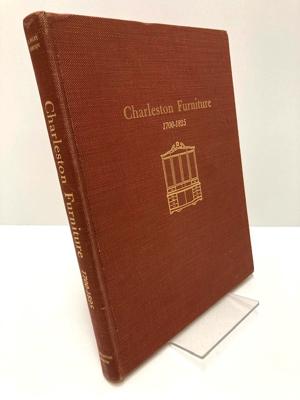 Seller image for Charleston Furniture 1700-1825 for sale by Monroe Street Books