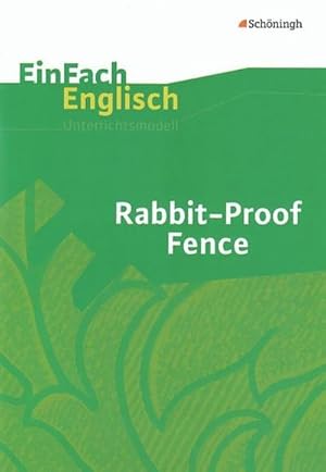 Bild des Verkufers fr Rabbit-Proof Fence: Filmanalyse : EinFach Englisch Unterrichtsmodelle zum Verkauf von AHA-BUCH GmbH