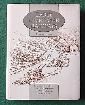 Early Limestone Railways