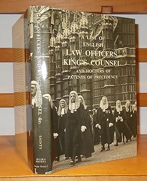 A List of English Law Officers, King's Councel and Holders of Patents of Precedence