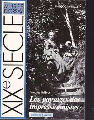 Seller image for Les Paysages des Impressionnistes, Photographies, XIXme sicle, Muse d'Orsay for sale by Ammareal