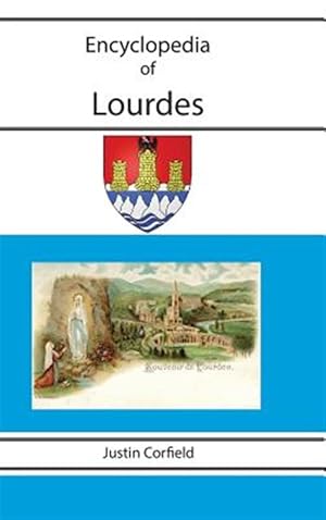 Bild des Verkufers fr Encyclopedia of Lourdes zum Verkauf von GreatBookPrices