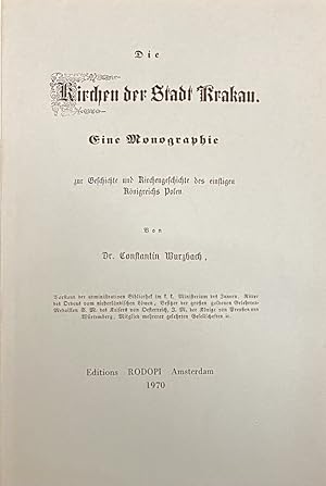 Bild des Verkufers fr Die Kirchen der Stadt Krakau. Eine Monographie zur Geschichte und Kirchengeschichte des einstigen Knigreichs Polen zum Verkauf von Antiquariaat Schot