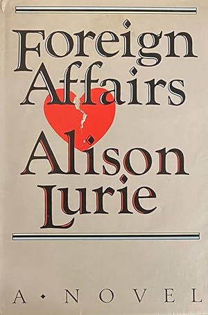 Seller image for Foreign Affairs. A Novel for sale by Antiquariaat Schot