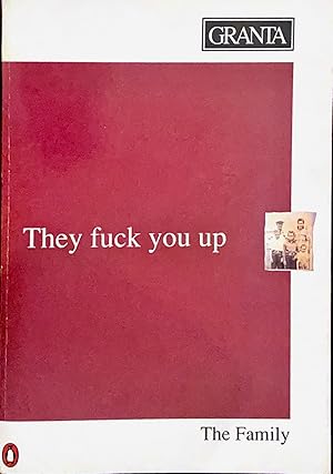 Immagine del venditore per Granta 37, The Family: They Fuck You Up venduto da NorWester