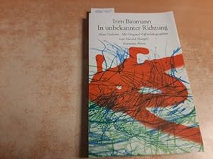Seller image for In unbekannter Richtung : neue Gedichte for sale by Gebrauchtbcherlogistik  H.J. Lauterbach