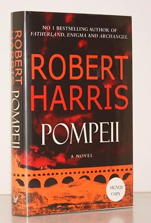 Seller image for Pompeii. [A Novel]. SIGNED BY THE AUTHOR for sale by Island Books