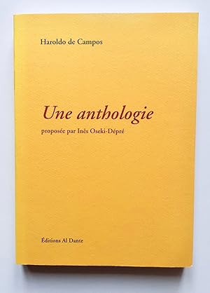 Imagen del vendedor de Une anthologie, propose par Ins Oseki-Dpr. a la venta por Le Livre  Venir