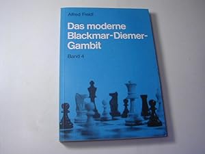 Seller image for Das moderne Blackmar-Diemer-Gambit Band 4 for sale by Antiquariat Fuchseck
