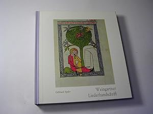 Bild des Verkufers fr Weingartner Liederhandschrift : Ihre Geschichte uund ihre Miniaturen zum Verkauf von Antiquariat Fuchseck