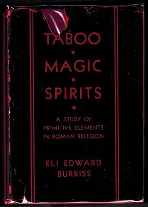 Taboo, Magic, Spirits: A Study of Primitive Roman Religion
